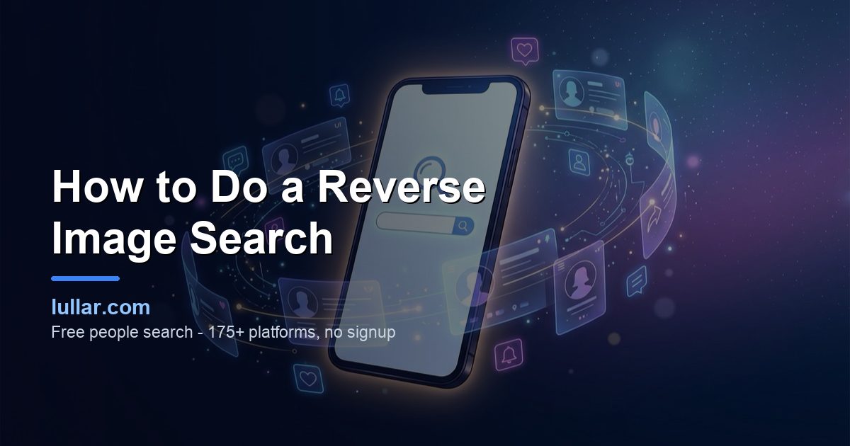 How to Do a Reverse Image Search (2026 Step-by-Step Guide) — illustrated guide on Lullar