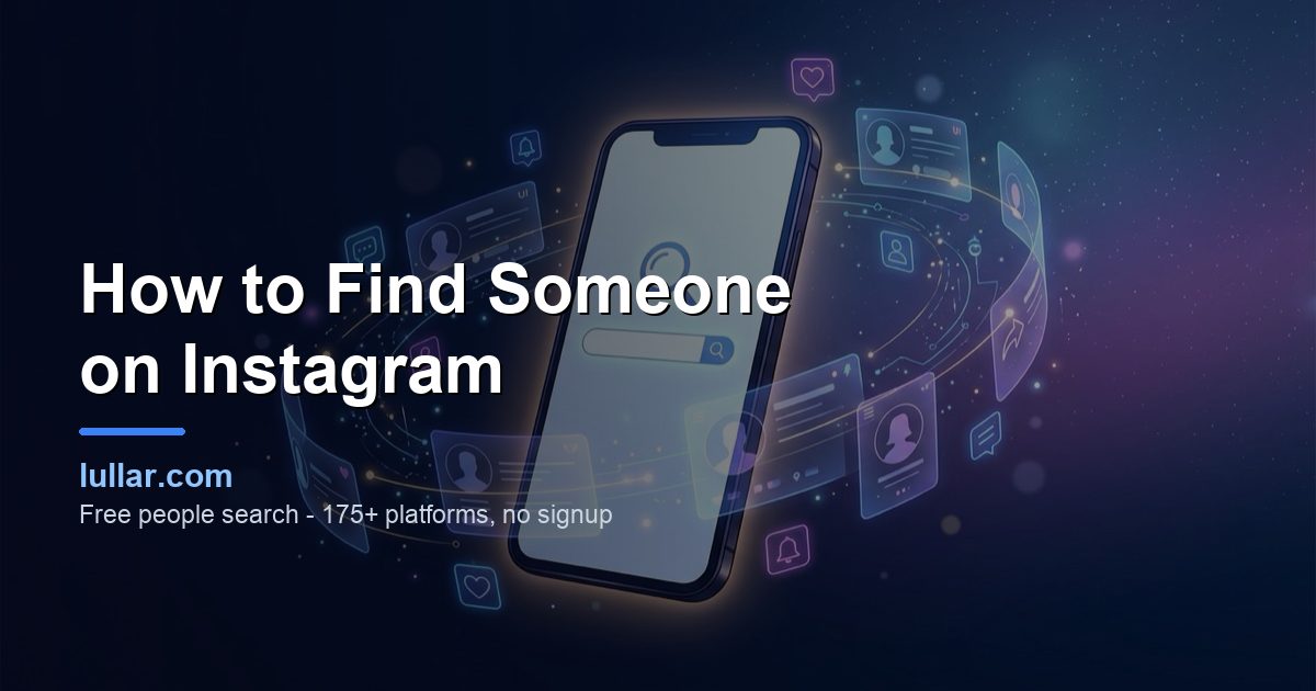 How to Find Someone on Instagram (2026 Complete Guide) — illustrated guide on Lullar
