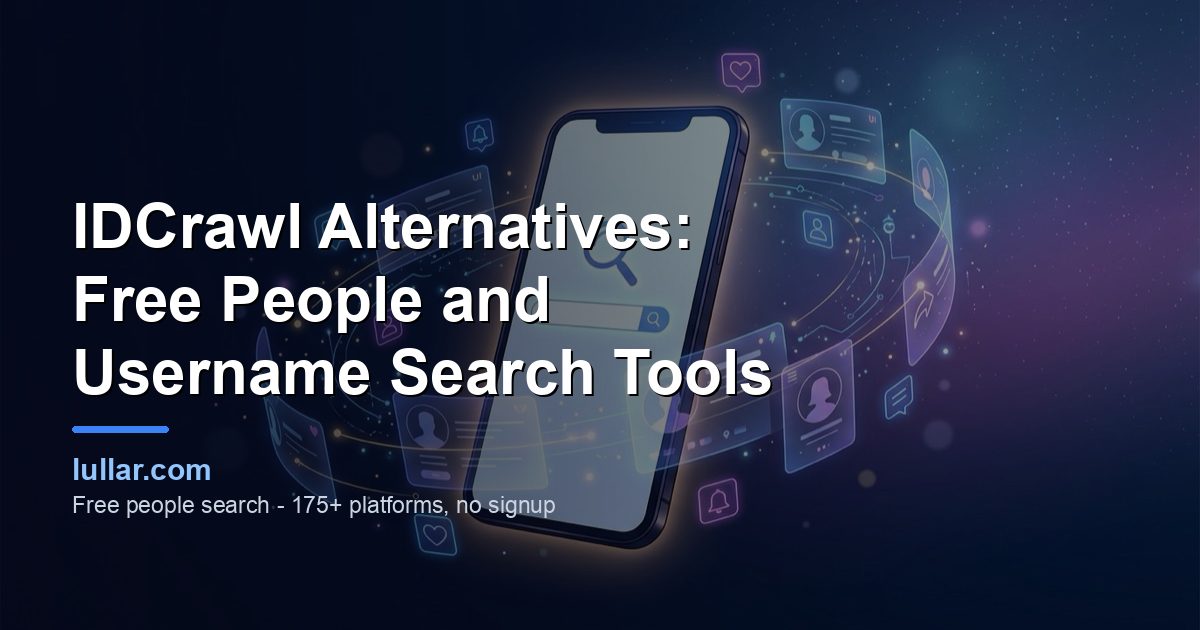 IDCrawl Alternatives: Free People and Username Search Tools (2026) — illustrated guide on Lullar